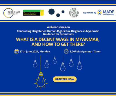 Heightened Due Diligence Series: What is a decent wage in Myanmar, and how can you get there?